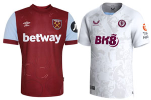 West Ham v Aston Villa 2023-24 Shirts