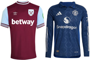 West Ham v Man United 2024-25 Kits