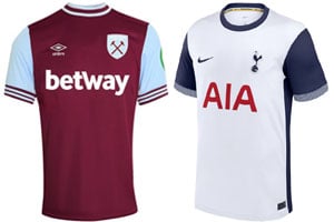 West Ham v Spurs 2024-25 Kits