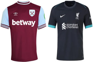 West Ham v Liverpool 2024-25 Kits