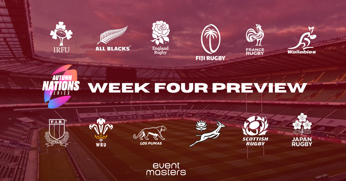 2024 Autumn Nations Week 4 Preview Eventmasters Hospitality