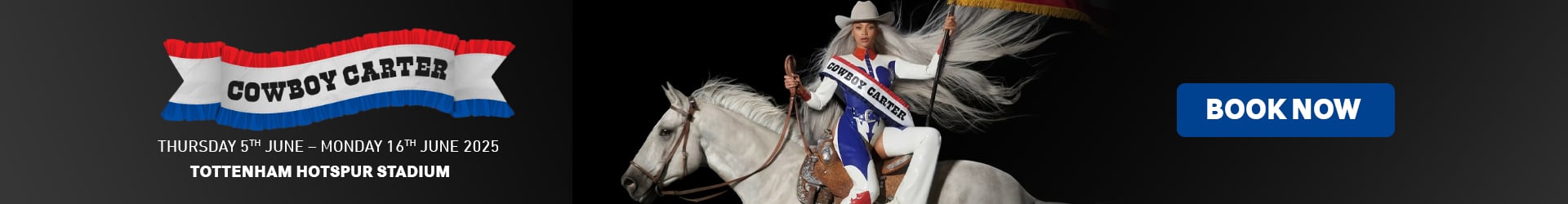 Beyonce Cowboy Carter Tour – Tottenham Hotspur Stadium, London