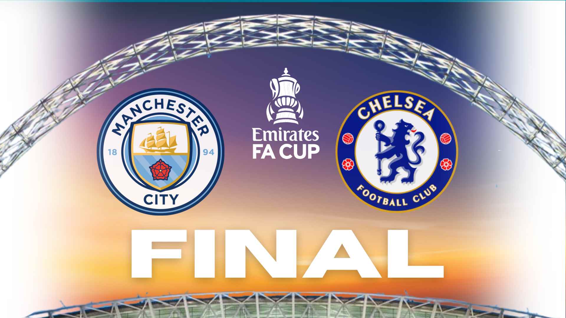 FA Cup Final Hospitality Packages - Chelsea v Manchester City, Wembley Stadium