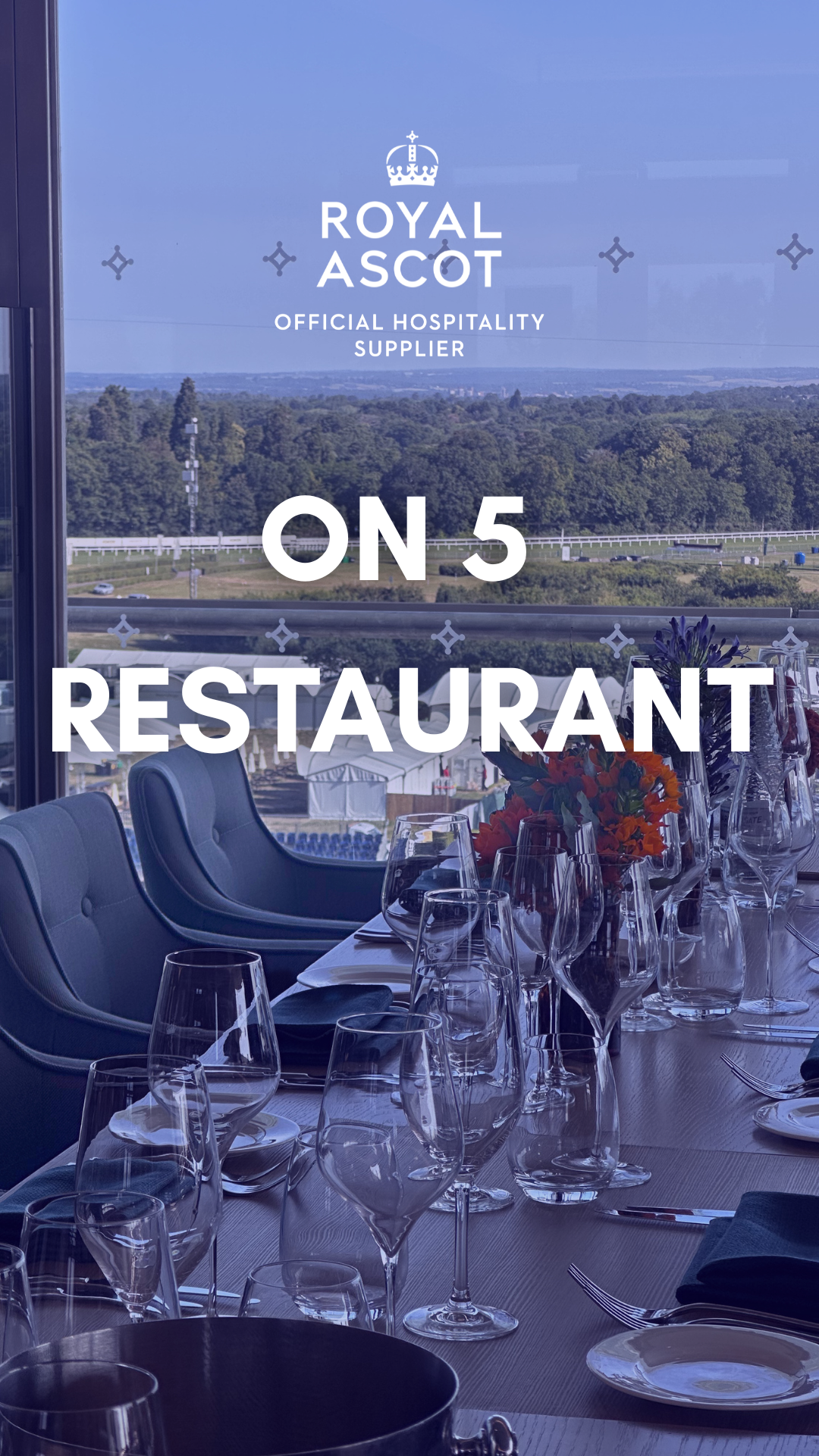 Royal Ascot Hospitality On 5 Restaurant