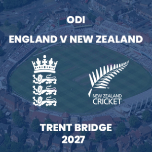 England v New Zealand – Hospitality Package – ODI 2027